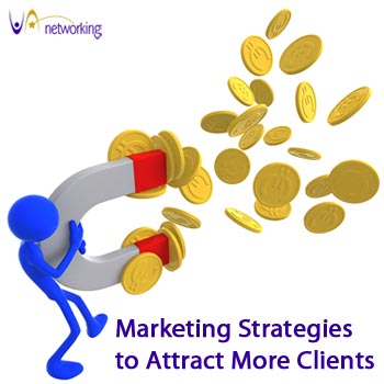 Marketing Strategies to Attract More Clients