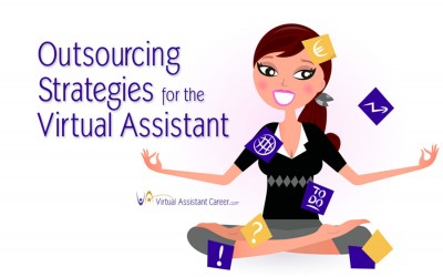 Outsourcing Strategies for the Virtual Assistant