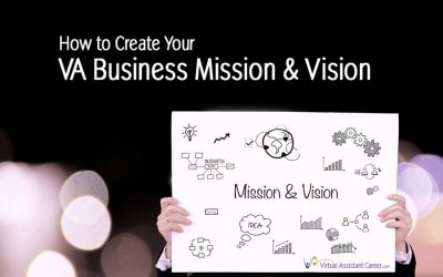 Steps to Create Your VA Business Mission and Vision