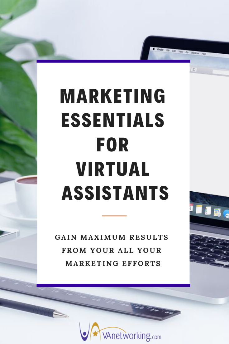 Marketing Essentials for Virtual Assistants